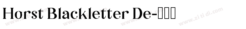 Horst Blackletter De字体转换
